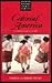 Colonial America: A Travele...