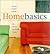 Homebasics, the complete guide to running today's home by Gill Chilton