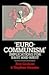 Eurocommunism by Roy Godson