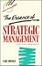 Essence of Strategic Management