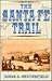 The Santa Fe Trail