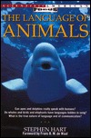 The Language of Animals (Scientific American Focus Book)