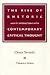 The Rise Of Rhetoric And Its Intersection With Contemporary Critical Thought (Polemics Series)