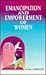 Emancipation And Empowerment of Women