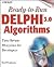 Ready-to-Run Delphi(r) 3.0 Algorithms by Rod Stephens