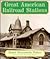 Great American Railroad Stations