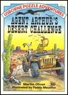 Agent Arthur's Desert Challenge (Usborne Puzzle Adventures, #19)