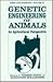 Genetic engineering of animals  by J. Warren Evans