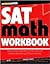 SAT Math Workbook (SparkNotes Test Prep)
