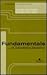 Fundamentals Of Turbulence Modelling (Combustion - An International Series)