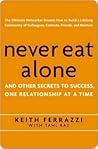 Never Eat Alone: ...