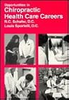 Opportunities in Chiropractic Health-Care Careers