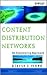 Content Distribution Networks: An Engineering Approach