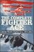 THE COMPLETE FIGHTER ACE: All the World¹s Fighter Aces, 1914­2000