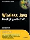 Wireless Java: Developing With J2Me (Books for Professionals by Professionals)