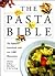 The Pasta Bible