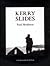 Kerry Slides