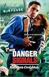 Danger Signals (The Taken, 1) Danger Signals (The Taken, 1)