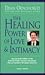 Healing Power of Love & Intimacy by Dean Ornish
