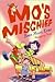 Mo's Mischief: Best Mom Ever