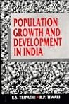 Population Growth and Development in India Population Growth and Development in India