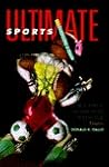 Ultimate Sports: Short Stories By Outstanding Writers For Young Adults