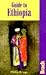Guide to Ethiopia (Bradt Guides)