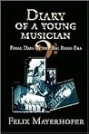 Diary of a Young Musician Diary of a Young Musician