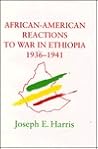 African-American Reactions to War in Ethiopia 1936-1941