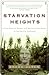 Starvation Heights by Gregg Olsen