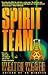 The Spirit Team by Walter Wager