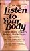 Listen to Your Body: A Gynecologist Answers Women's Most Intimate Questions