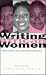 Writing African Women by Stephanie Newell