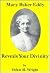 Mary Baker Eddy Reveals You...