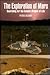 The Exploration of Mars: Se...