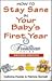 How To Stay Sane In Your Babys First Year : The Tresillian Guide