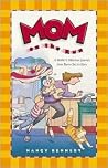 Mom on the Run: A...