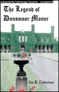 The Legend of Dunsmoor Manor (Paperback)