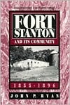 Fort Stanton and Its Community (Paperback)