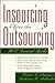 Insourcing After the Outsou...