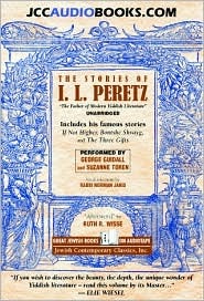 The Stories of I. L. Peretz: The Father of Modern Yiddish Literature (Audio Cassette)