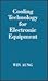 Cooling Technology for Elec...