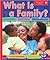 What Is a Family? (Spyglass Books)