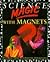 Science Magic With Magnets by Chris Oxlade
