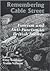 Remembering Cable Street: Fascism and Anti-Fascism in British Society (Parkes-Wiener Series)