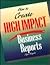 How to Create High Impact Business Reports