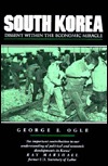 South Korea: Dissent Within the Economic Miracle (Hardcover)