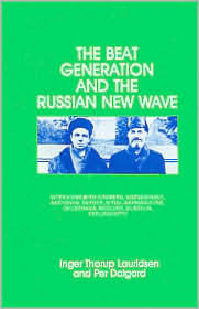 The Beat Generation and the Russian New Wave (Hardcover)