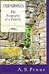 Old Stones: The Biography of a Family Old Stones: The Biography of a Family