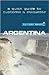 Culture Smart! Argentina